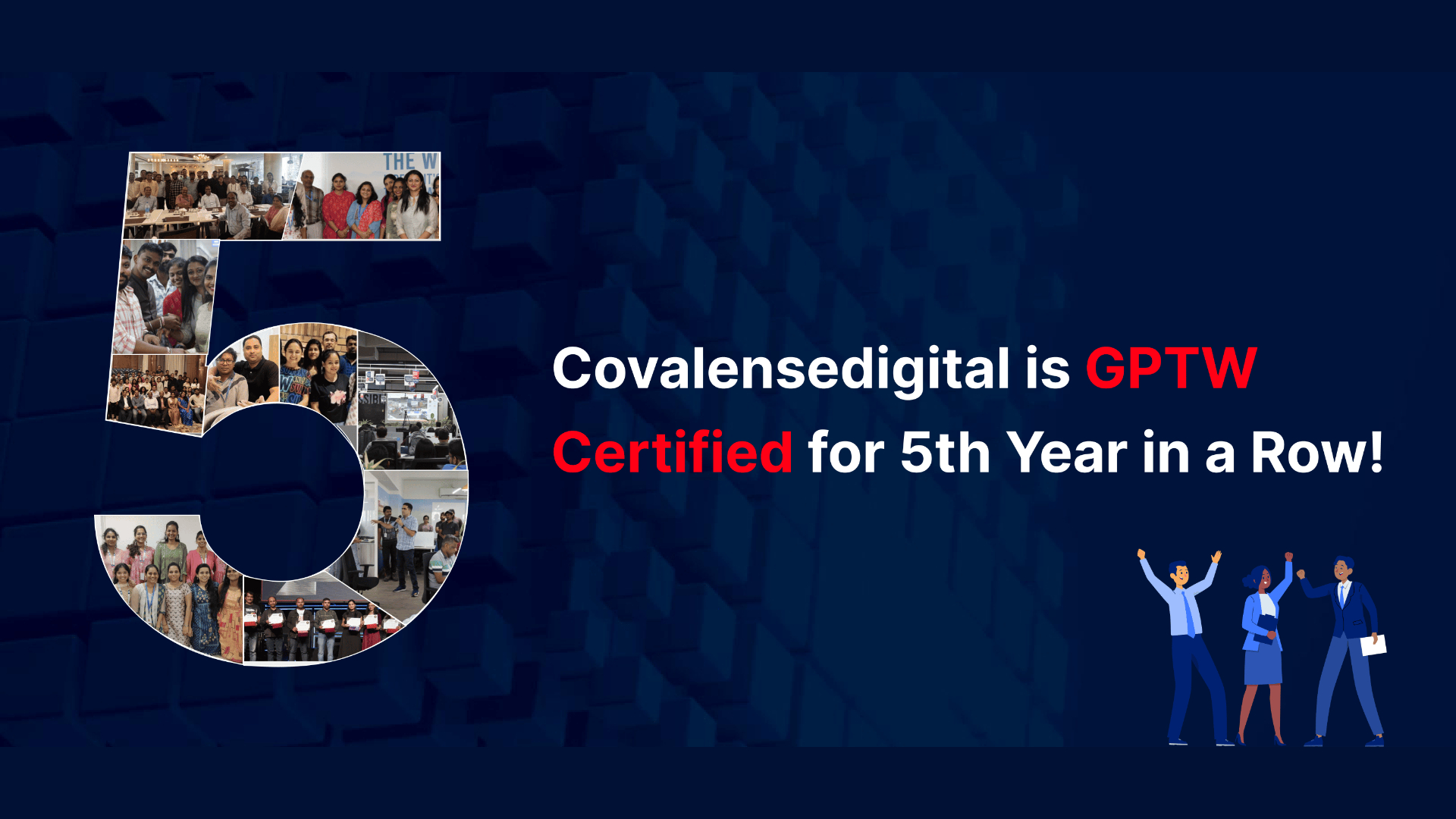 Covalense Digital is GPTW Certified for 5th Year in a Row!  Section Image